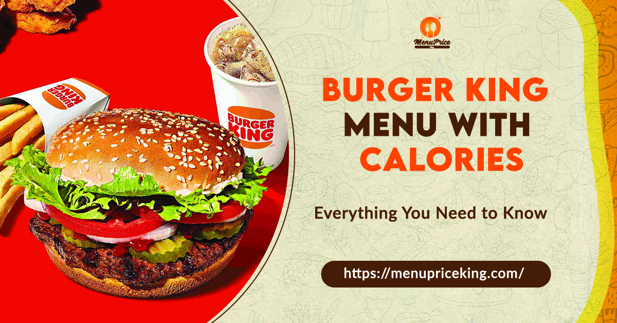 Burger King Menu with Calories