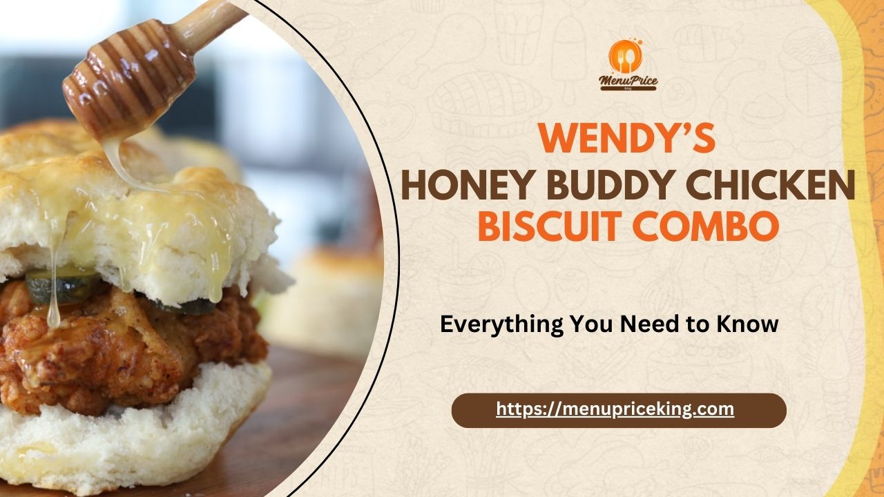 Wendy's Honey Buddy Chicken Biscuit Combo