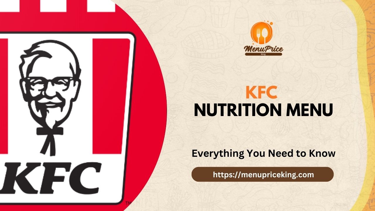 KFC Nutrition Menu